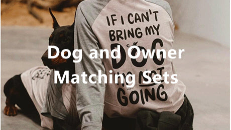 Dog and Owner Matching Sets